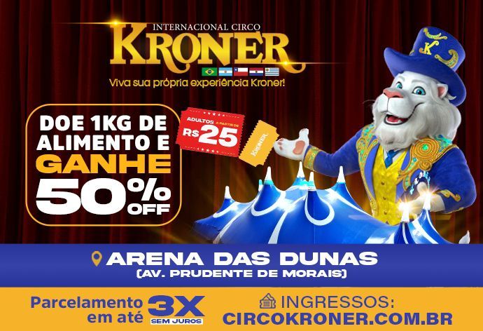 No momento, você está visualizando Circo Kroner lança promoção “Meia Solidária” em Natal