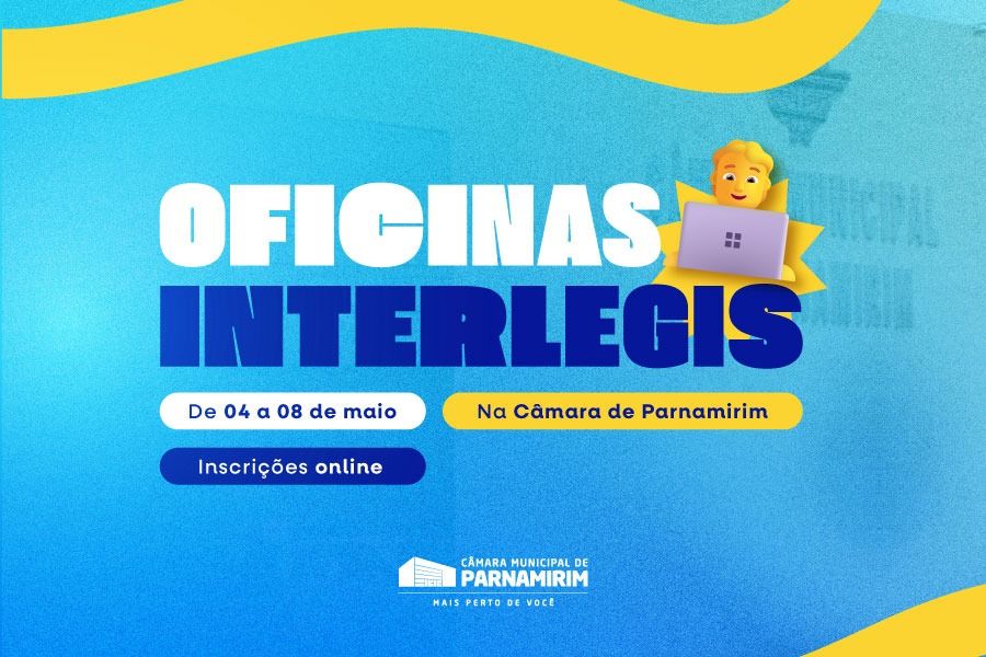 Leia mais sobre o artigo Inscrições abertas para oficinas do Interlegis na Câmara de Parnamirim