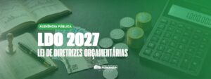 Leia mais sobre o artigo Câmara de Parnamirim informa cancelamento de audiência pública sobre a LDO 2027